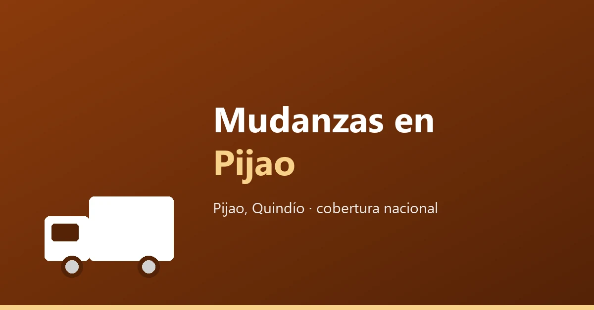 Mudanzas en Pijao Quindio